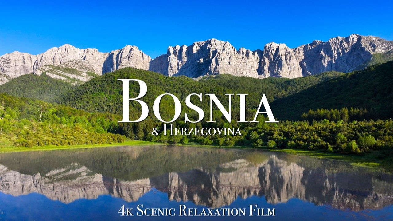 Bosnia & Herzegovina - Scenic Relaxation Film With Calming Music