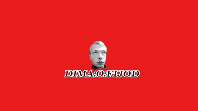 DIMA FIJOD (AZKUTRUU 2)
