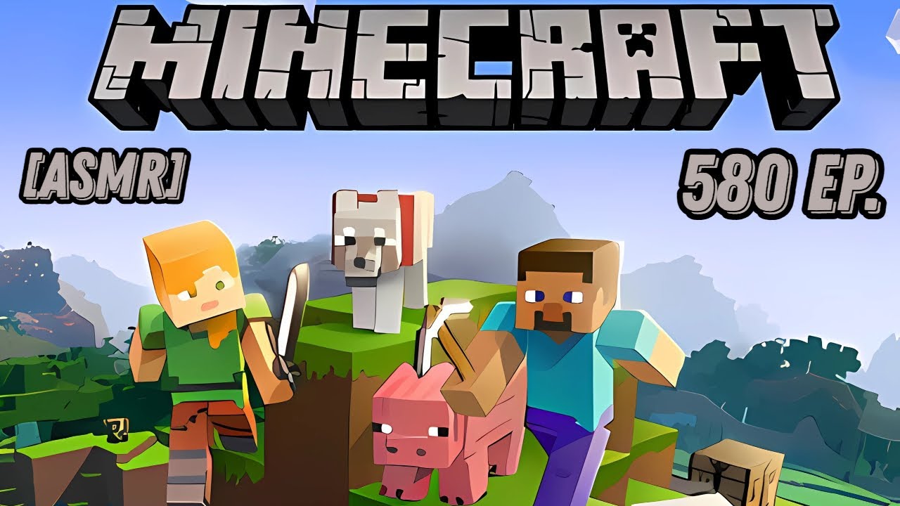 ASMR Minecraft прохождение БЕЗ модов. 580 ep. Только ЗВУКИ игры.