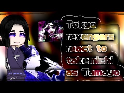 🌷TR React To Takemichi As Tamayo|ТМ реакция на Такемичи это Тамаё|Ds×TR|Крд×ТМ|🌷(1/2)