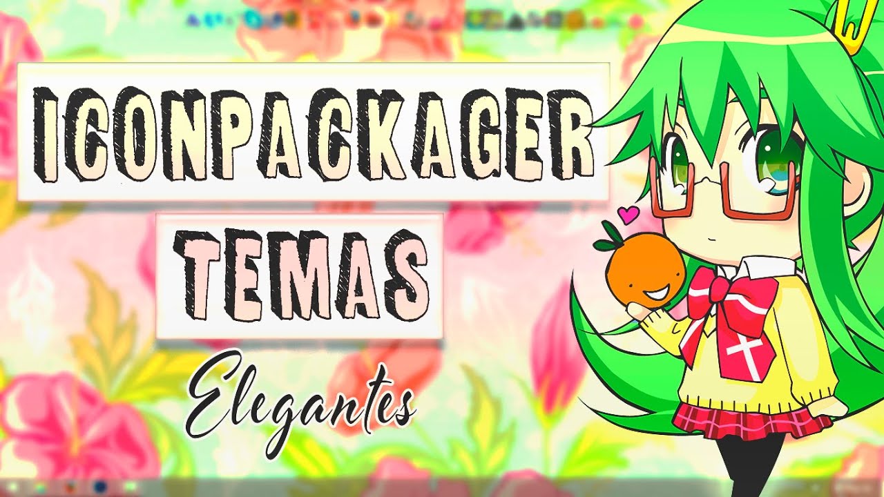 Iconpackager Temas ELEGANTES // Personaliza Tus Iconos (Windows)
