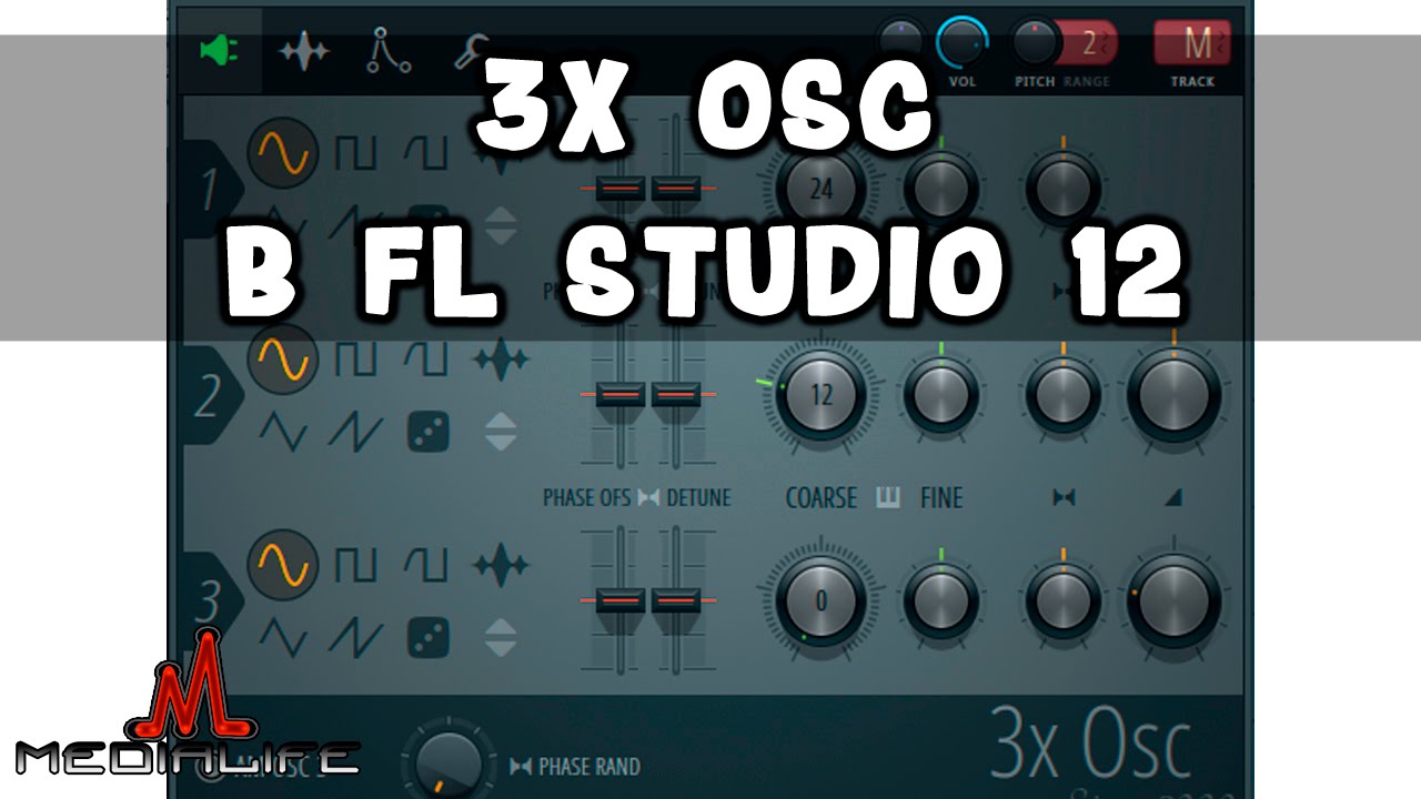 FL Studio 12. Обновлённый 3xOSC