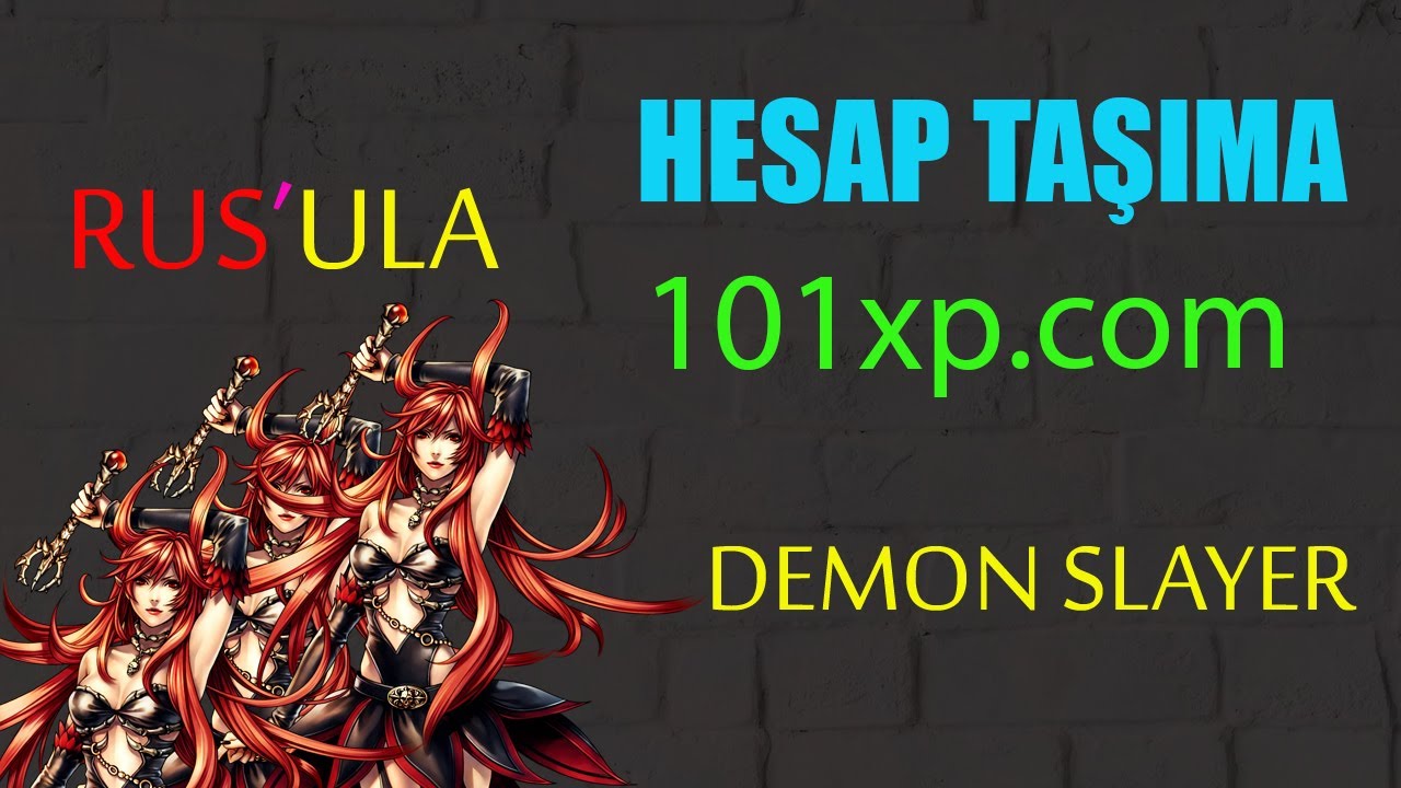 Rus Serveri Hesap Taşıma ! [ DEMON SLAYER ]
