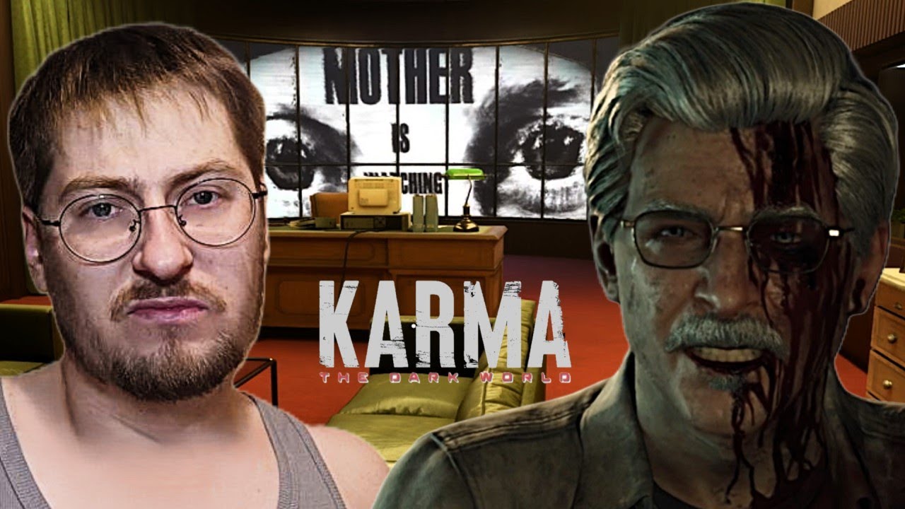 Я ПОТЕРЯЛ ВСЕ. KARMA The Dark World ~9