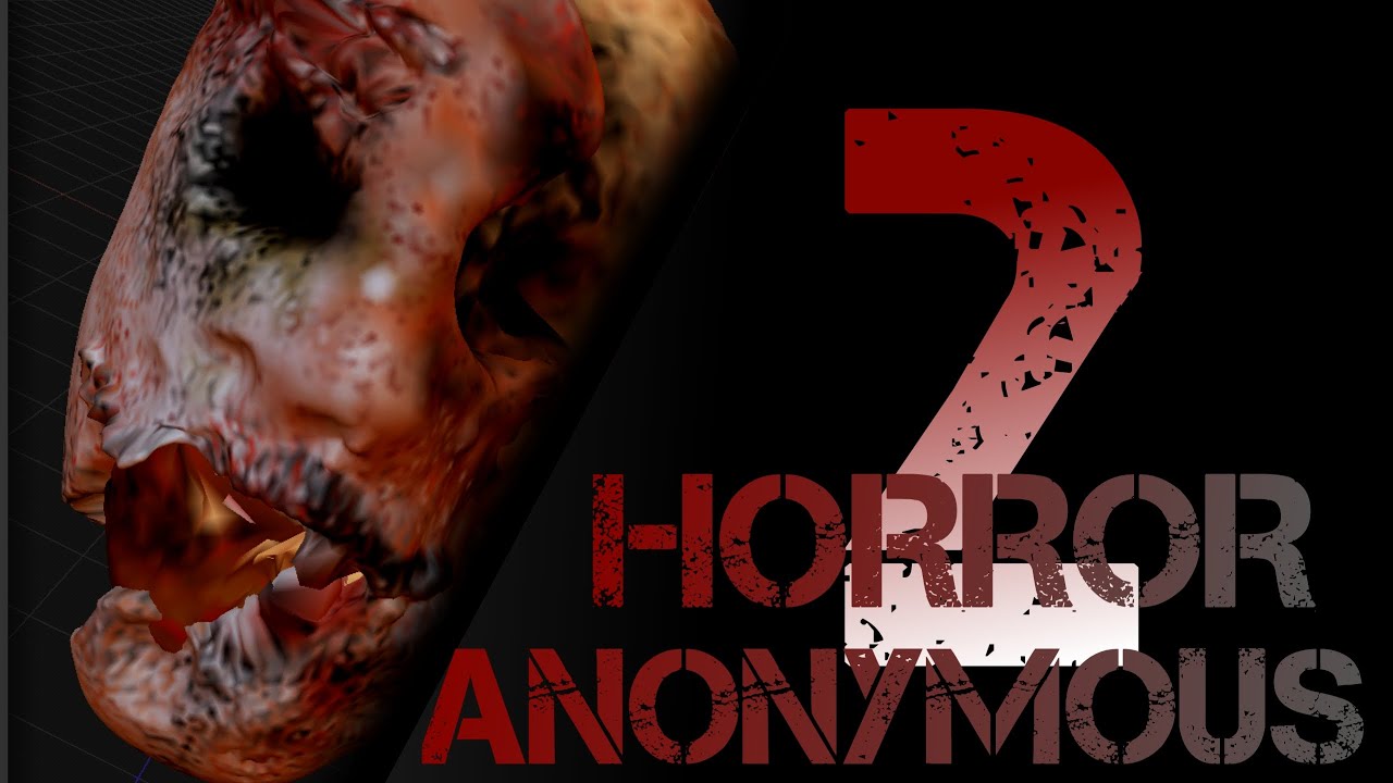 ANONYMOUS HORROR 2 ?!  ИЛИ КАК ДОЛЖЕН ВЫГЛЯДЕТЬ АНОНИМУС ХОРРОР 2