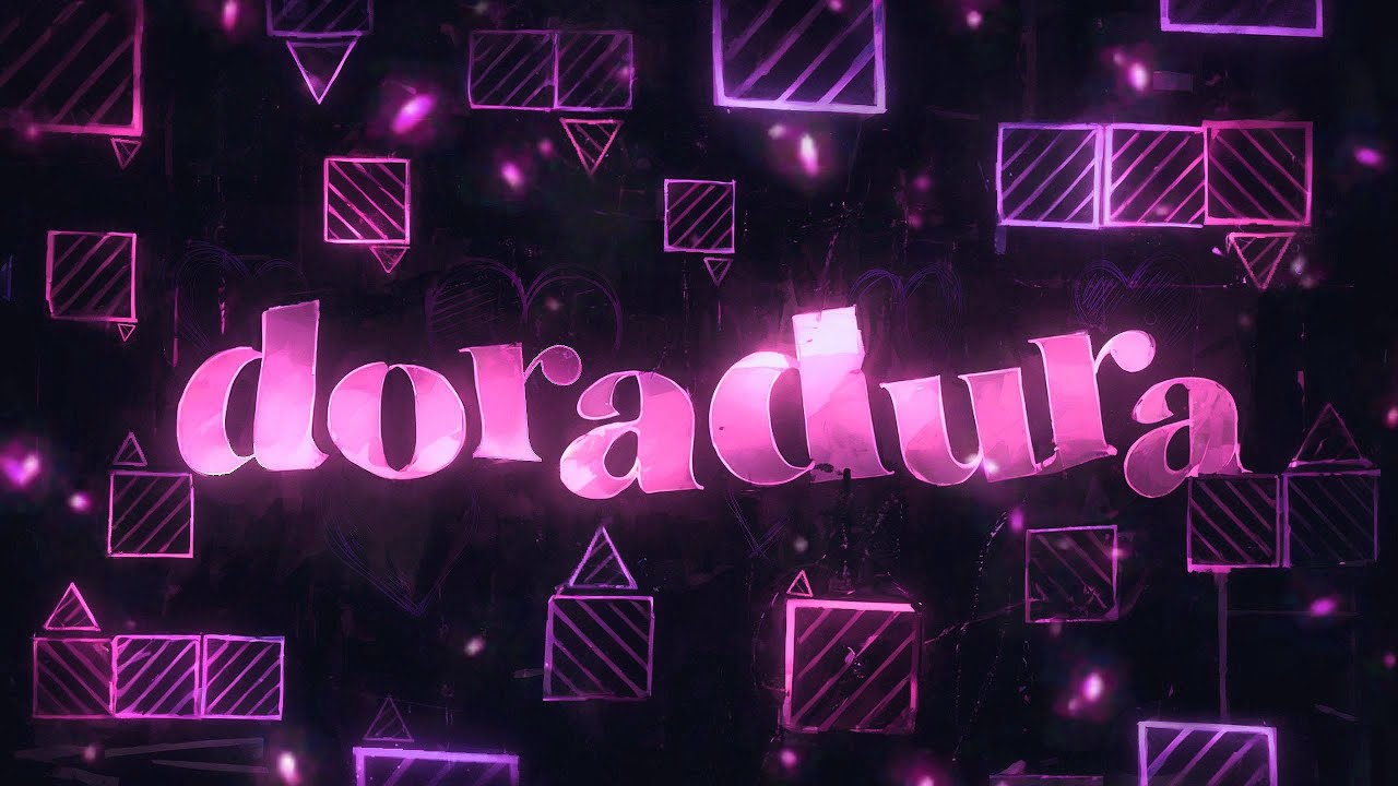 (20.10.2024) DoraDura 100% // New Hardest // Geometry Dash