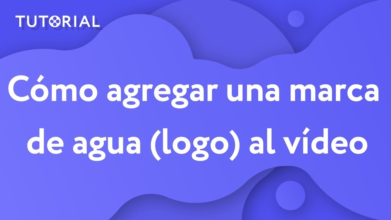 ¿Cómo Agregar Una Marca De Agua (logo) Al Vídeo?| Movavi Tutorial