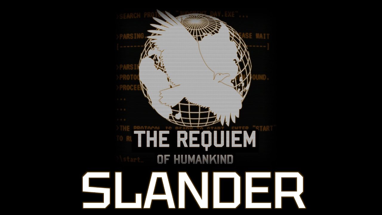 The Requiem Of Humankind Slander