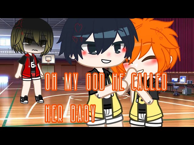 Oh My God He Called Her Baby•haikyuu Gachaclub•kenhina, Kagehina•