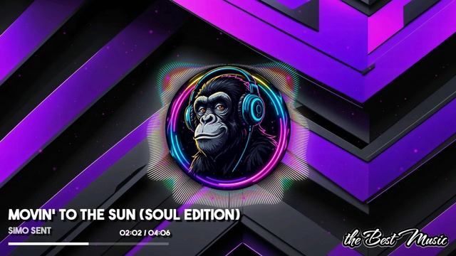 Movin to the Sun Soul Edition - Simo Sent