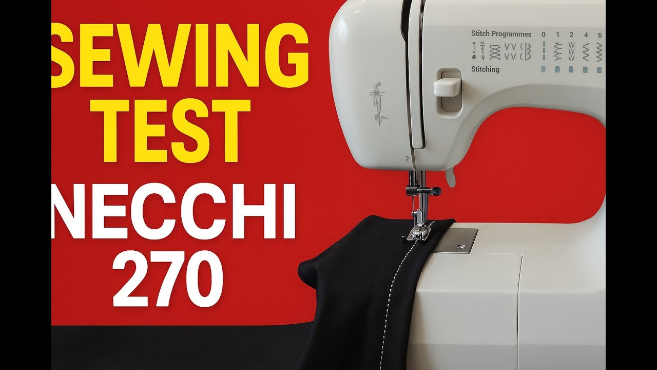 Тест Necchi 270 / Necchi 270 In Action / Necchi 270 Im Test – строчка, звук, стабильность