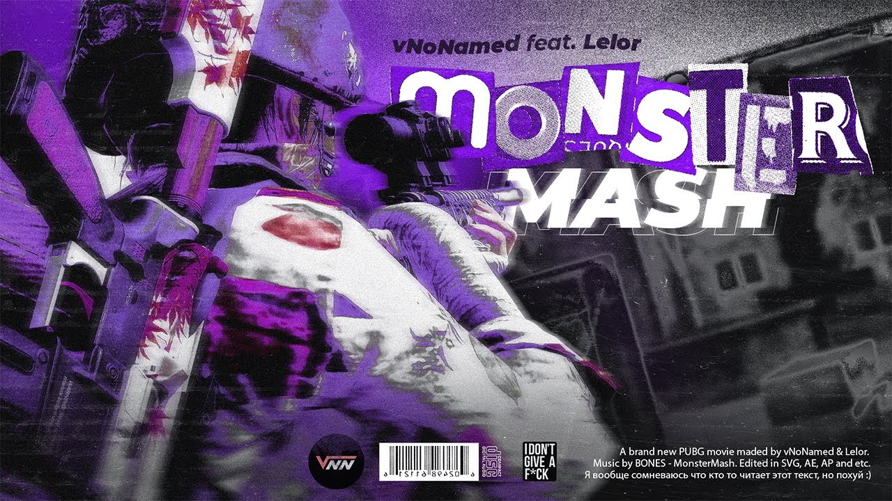 MonsterMash feat. Lelor  vNoNamed PUBG Edit