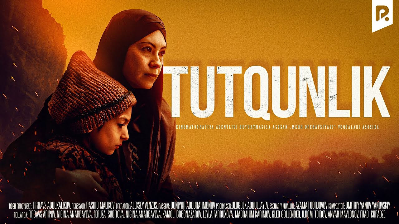 Tutqunlik (o'zbek Film) | Туткинлик (узбекфильм)