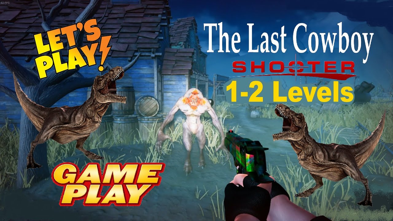 The Last Cowboy 🔥1-2 Lv🔥 Gameplay