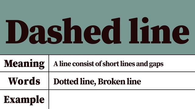 Dashed Line Meaning And Pronunciation