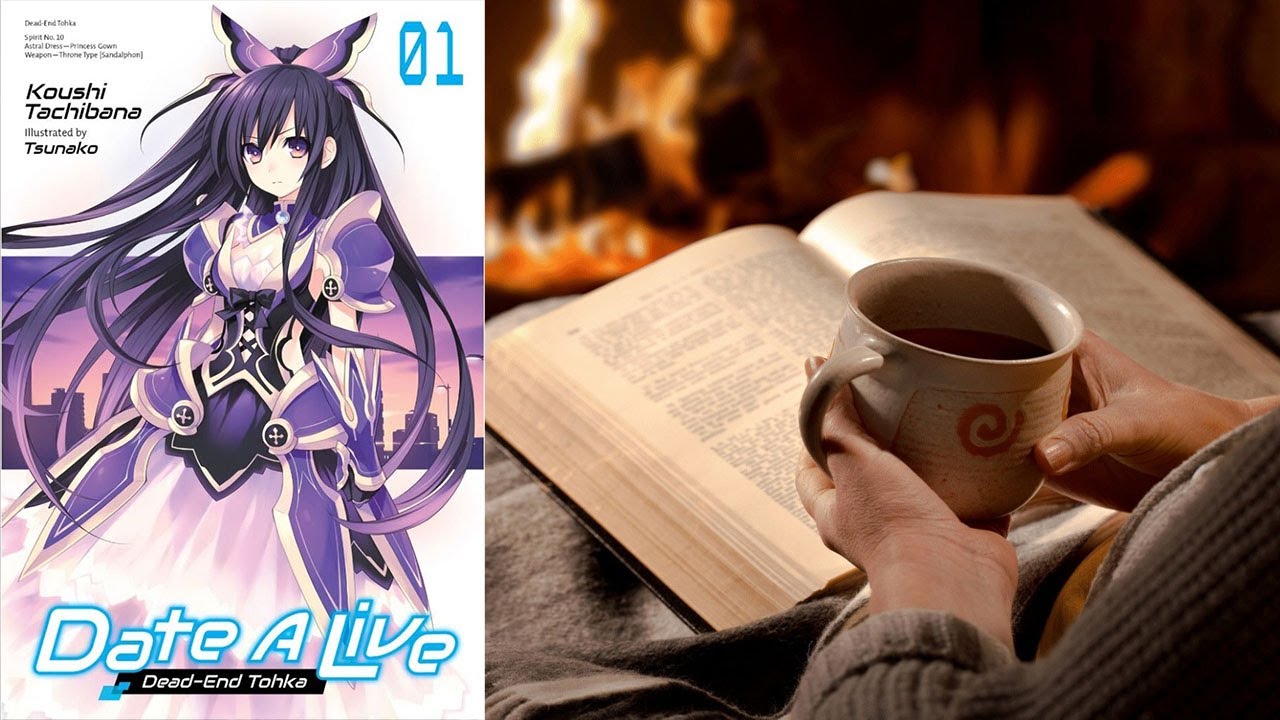 Чайный стрим, читаем Ранобэ Date A Live(Рандеву с Жизнью) Том 1 Глава 2