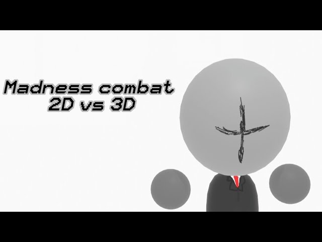 Madness Combat - 2d Vs 3d (моя первая анимация в блендер 3d)