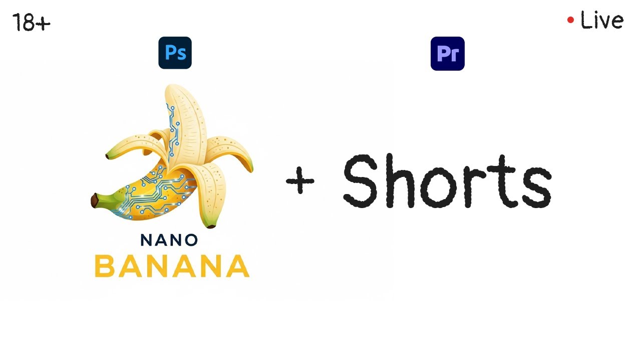 🎨 Тестируем Nono Banana в Photoshop — редактирую фото жены + делаю Shorts для YouTube в Premiere Pro