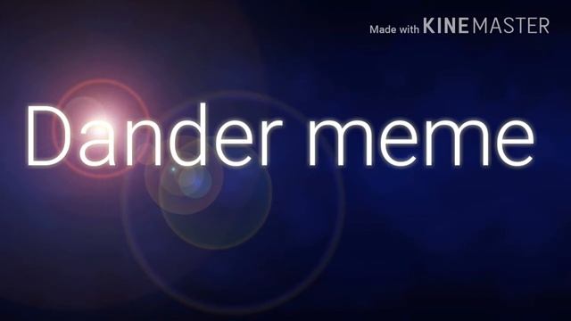Раскадровка Dander Meme
