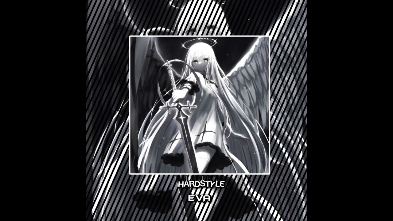 Eva Hardstyle