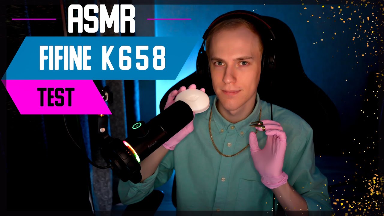 АСМР ТЕСТ МИКОРОФОНА FIFINE K658 с AliExpress ✨ASMR ШЕПОИ ТРИГГЕРЫ 🎤