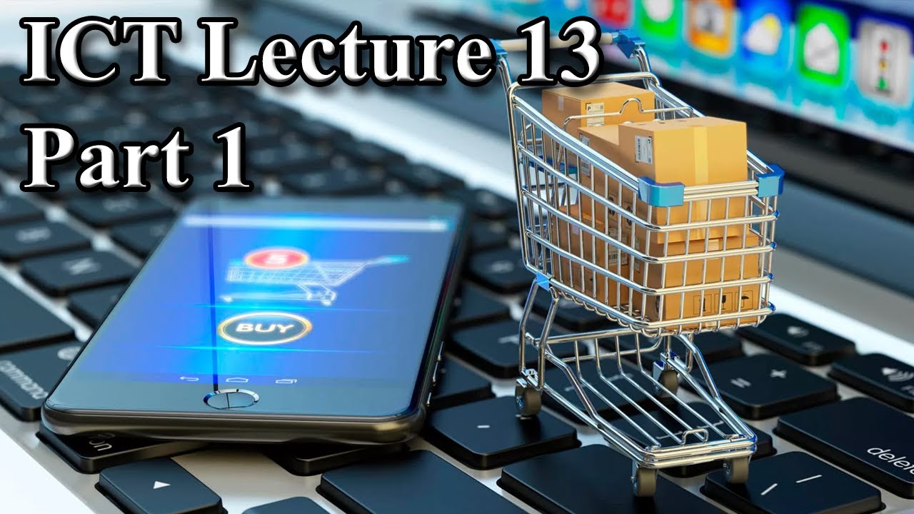 ICT Lecture 13 Electronic Technology. E-commerce/ Лекция по ИКТ Электронная технология и коммерция