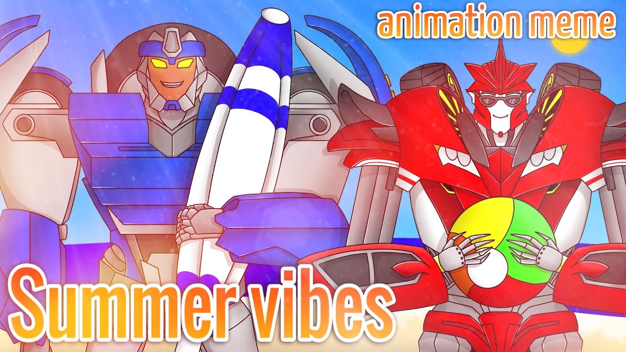 Summer Vibes | Animation Meme | Transformers Prime | Breakdown & KnockOut