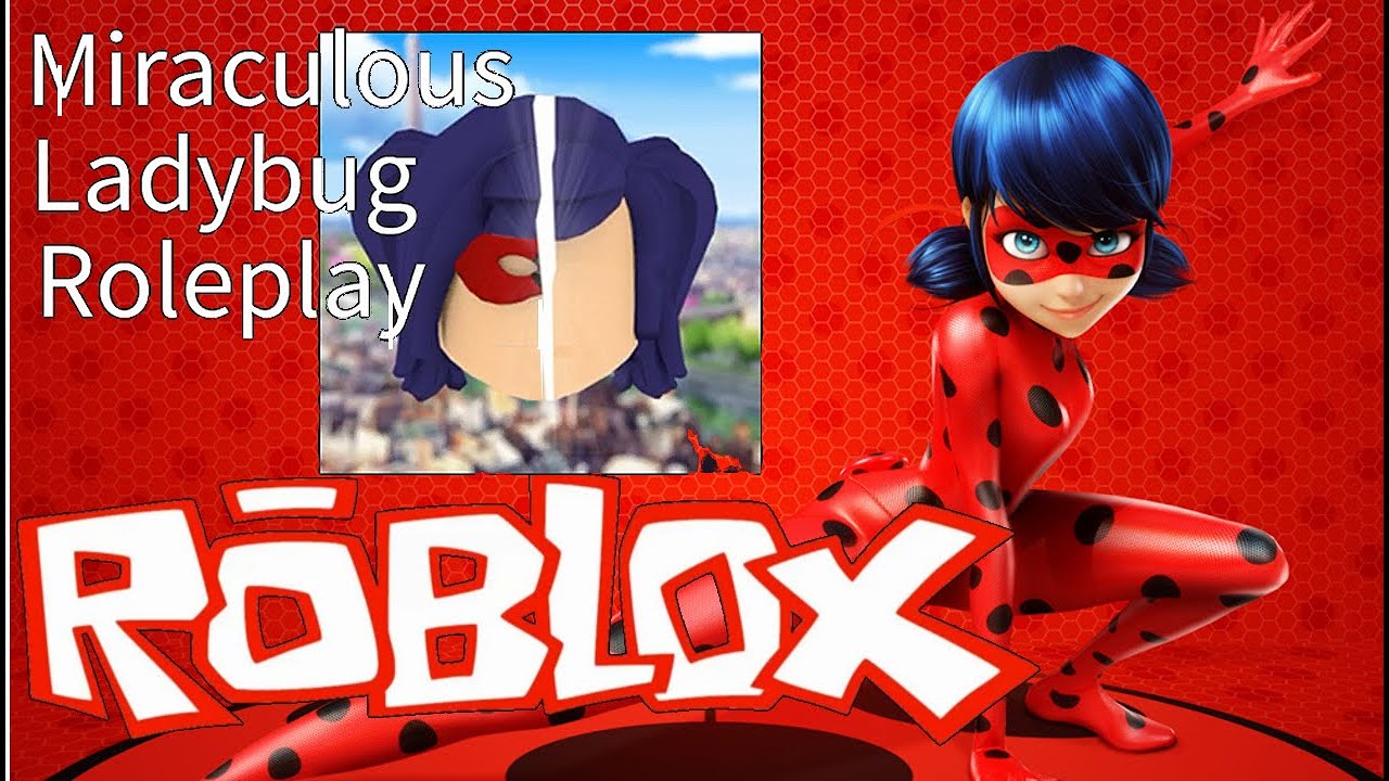 ROBLOX в гостях у ЛЕДИ БАГ Visiting LadyBUG In ROBLOX
