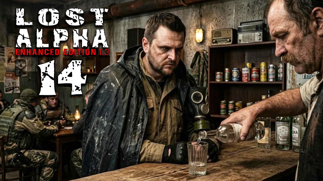 БАР (14) ► Lost Alpha Enhanced Edition 1.3