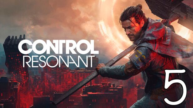 Прохождение CONTROL Resonant #5 Линии Энергоснабжения