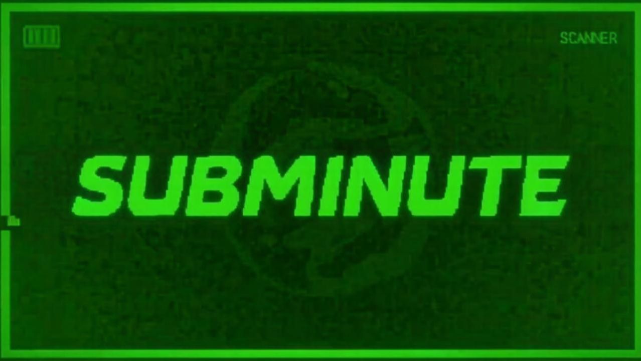 Subminute ▶