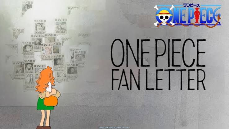 ВАН-ПИС: ПИСЬМО ОТ ПОКЛОННИКА - One Piece Fan Letter