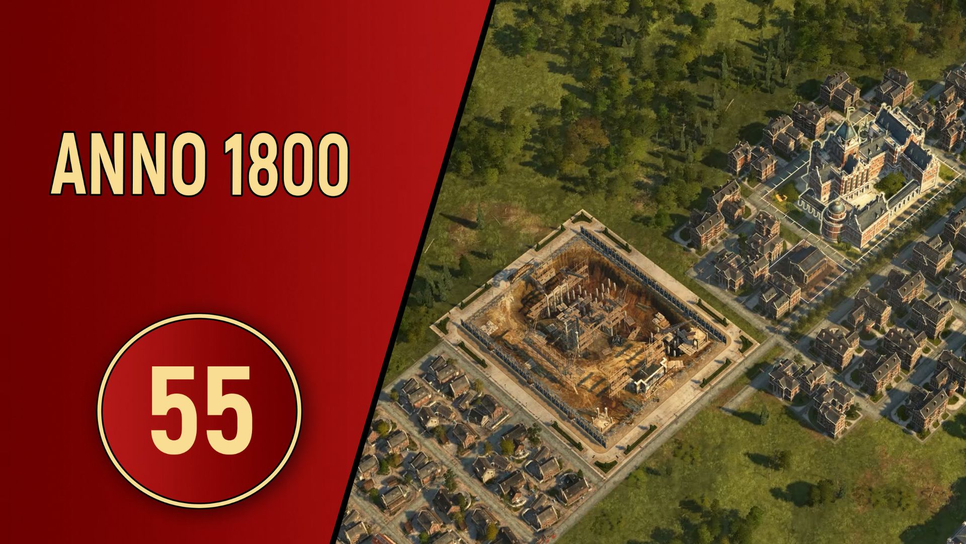 ПРОХОЖДЕНИЕ ANNO 1800 - ЧАСТЬ 55