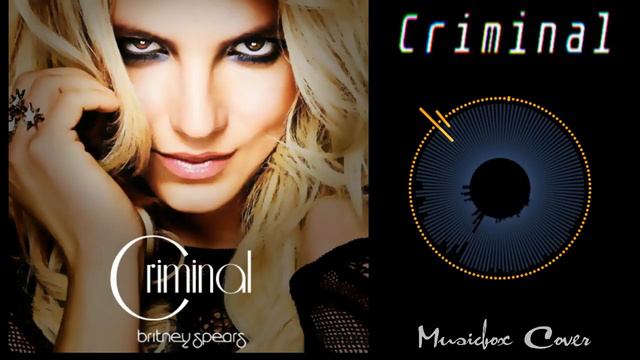 [Music box Cover] Britney Spears - Criminal смотреть онлайн