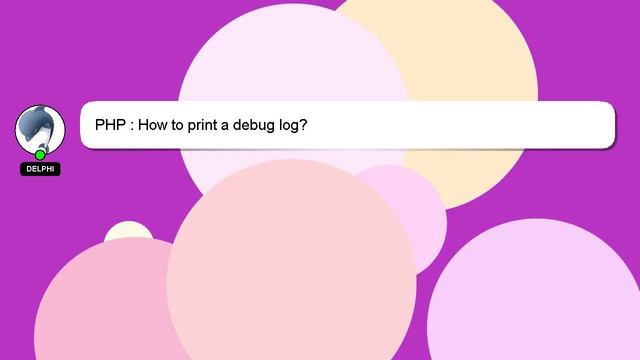 PHP : How to print a debug log? смотреть онлайн