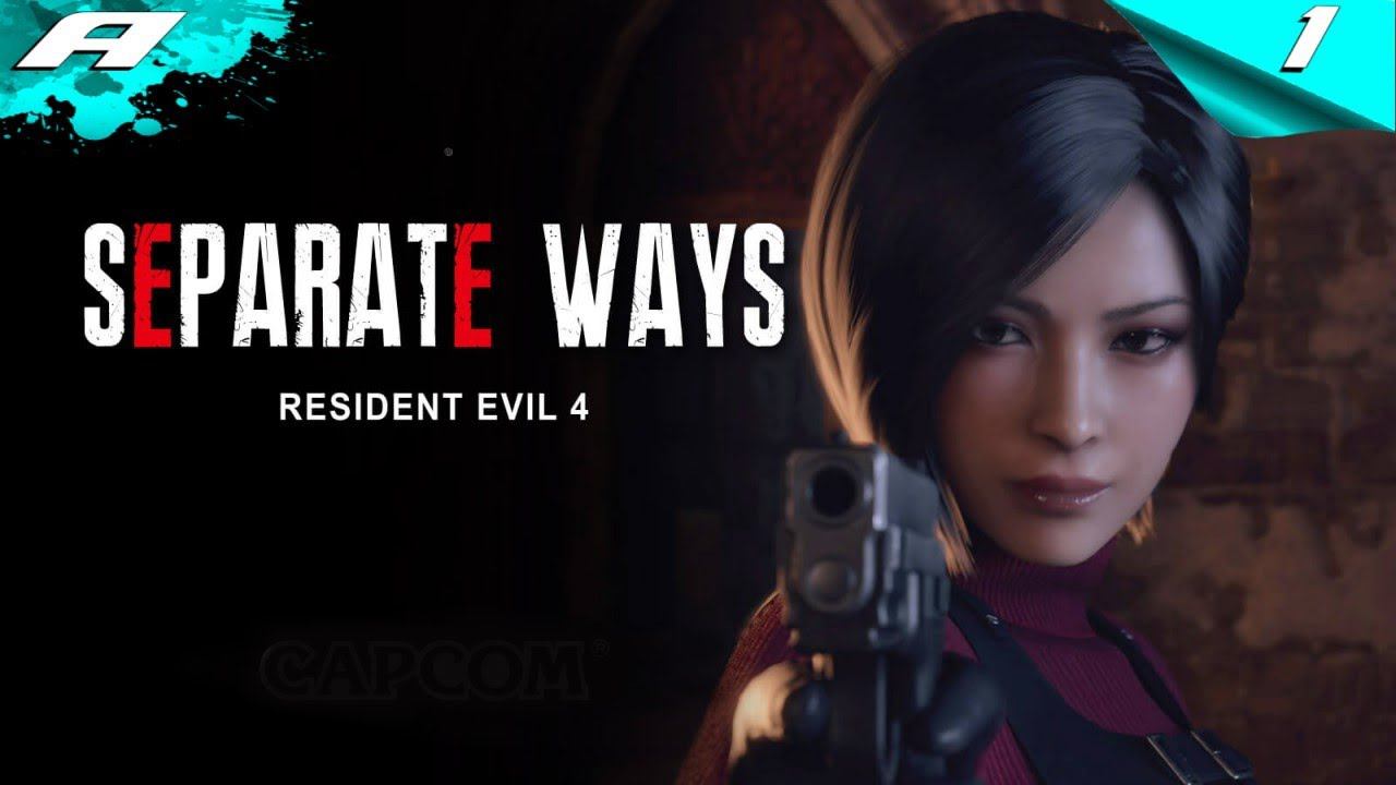 RESIDENT EVIL 4 REMAKE SEPARATE WAYS ➤ ПРОХОЖДЕНИЕ 1 ➤ PS5 смотреть онлайн