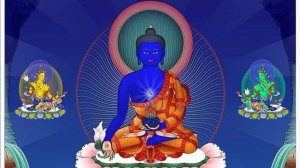 Восхваление и мантра Будды Медицины (Сангье Менла)