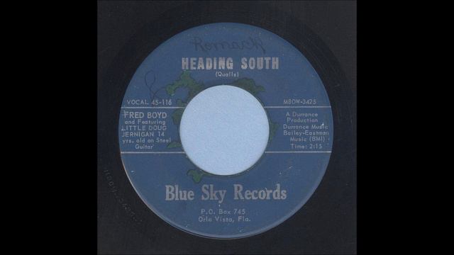 Fred Boyd - Heading South - Rockabilly 45 смотреть онлайн