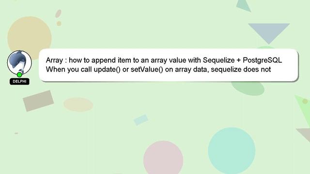 Array : how to append item to an array value with Sequelize + PostgreSQL смотреть онлайн
