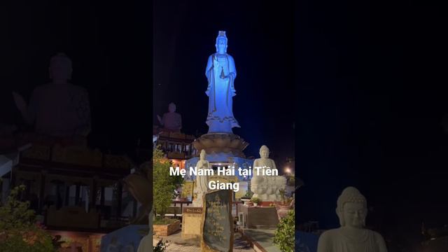 Mẹ Nam Hải Tiền Giang