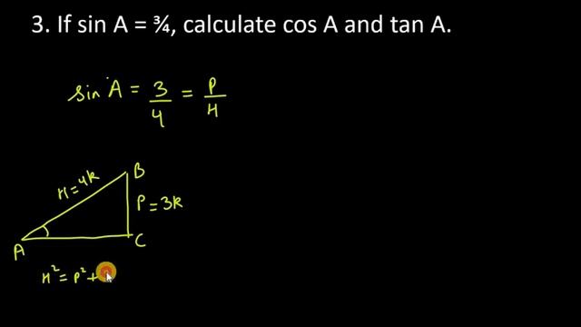 3. If sin A =3/4 calculate cos A and tan A. смотреть онлайн