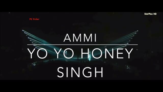 AMMI - Yo Yo Honey Singh || Latest Song || Punjabi Songs 2016 смотреть онлайн