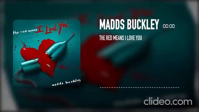 1 Hour of The Red Means I Love You by Madds Buckley смотреть онлайн