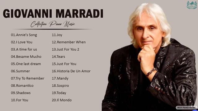 Giovanni Marradi Collection Piano Songs - Giovanni Marradi Greatest Hits Full Album 2021 #2 смотреть онлайн