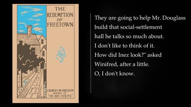 The Redemption of Freetown by Rev. Charles M. Sheldon. Audiobook, full length смотреть онлайн