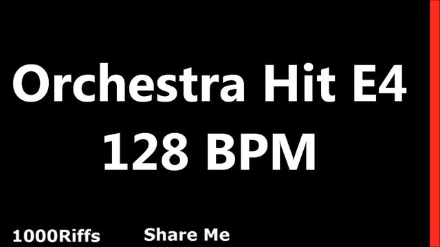 Orchestra Hit Metronome E4 : 128 BPM смотреть онлайн
