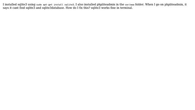 Ubuntu: phpliteadmin cant find sqlite3 смотреть онлайн