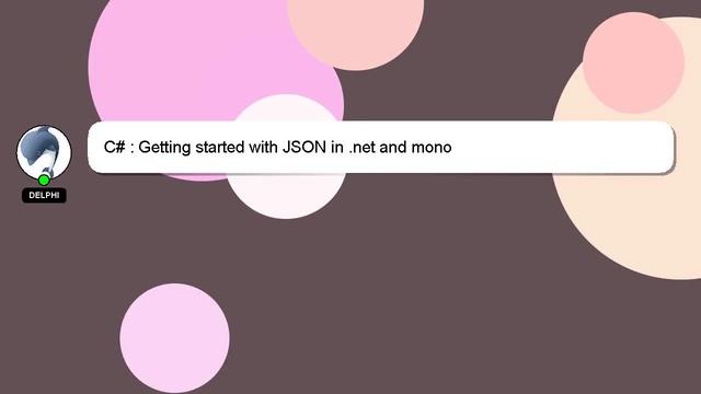 C# : Getting started with JSON in .net and mono смотреть онлайн