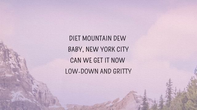 Lana Del Rey - Diet Mountain Dew (Lyrics)