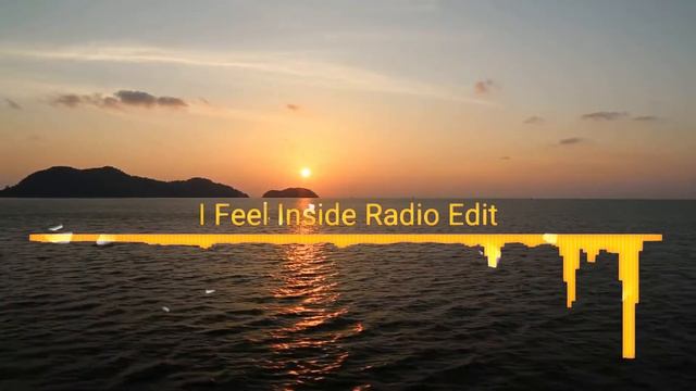 I Feel Inside Radio Edit | [YMT] SOUNDS visuality смотреть онлайн